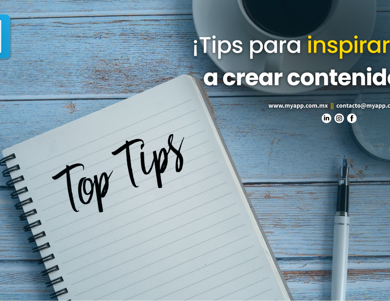  ¡Tips para crear contenido!